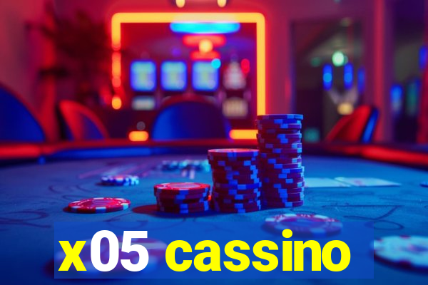 x05 cassino